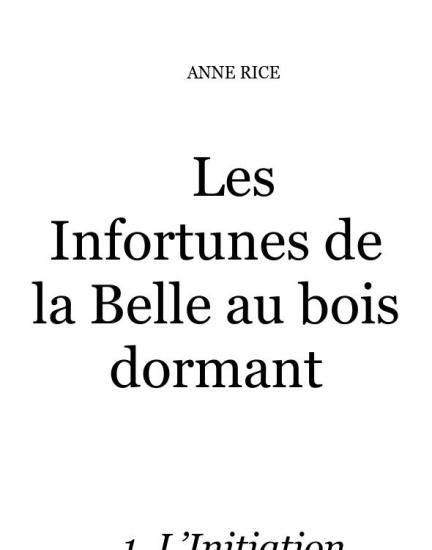 Les Infortunes De La Belle Au Bois Dormant, Tome 1 : L'Initiation