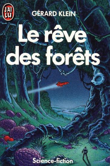 Le rêve des forêts(Chirurgiens d'une planète)