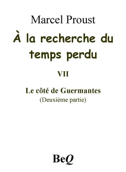 À la recherche du temps perdu VII
