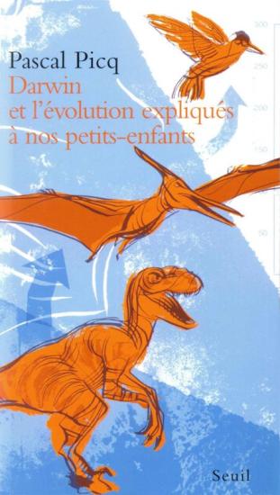 Darwin et l’évolution expliqués à nos petits-enfants